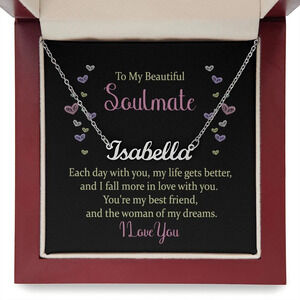 To My Soulmate Each Day With You Personalized Name Necklace Stainless Steel Cu